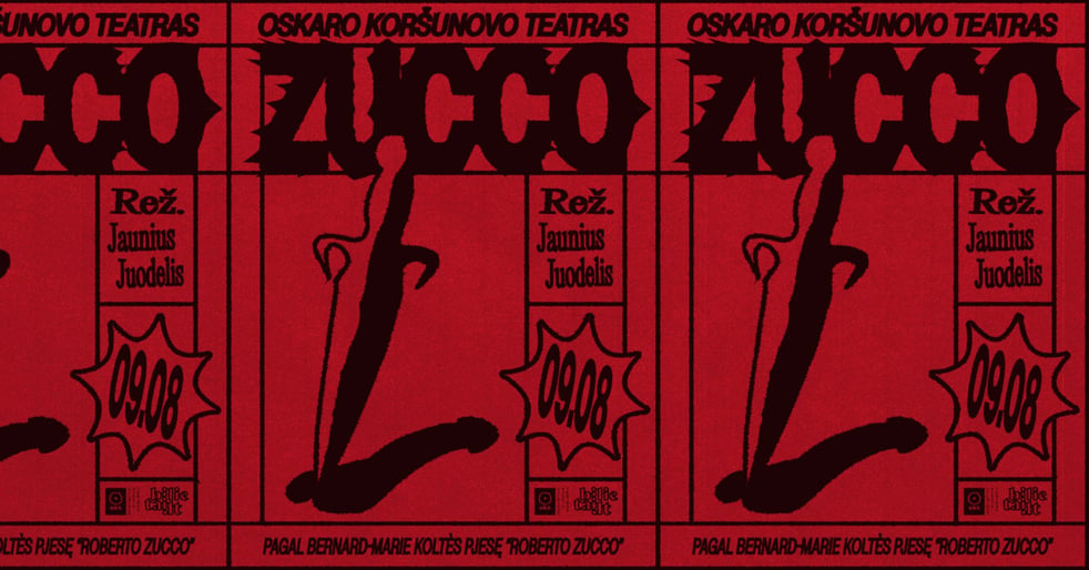 OKT / Vilniaus miesto teatras: ZUCCO