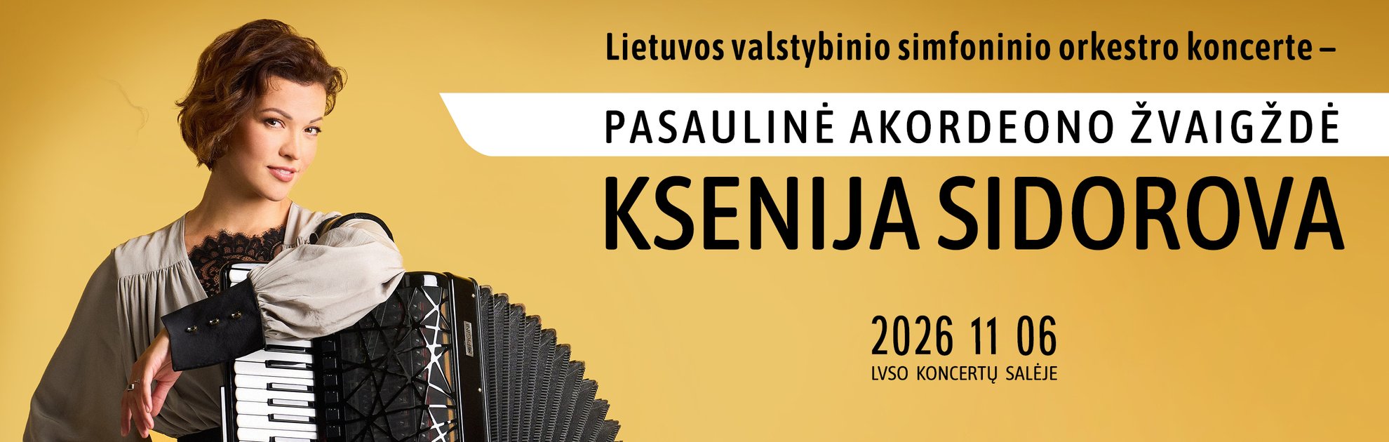 LVSO koncerte - pasaulinė akordeono žvaigždė KSENIJA SIDOROVA
