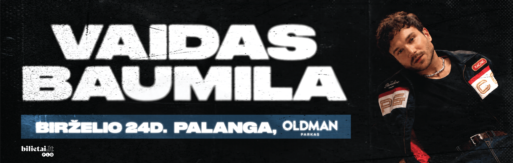 Vaidas Baumila | Birželio 24 | Oldman Palanga