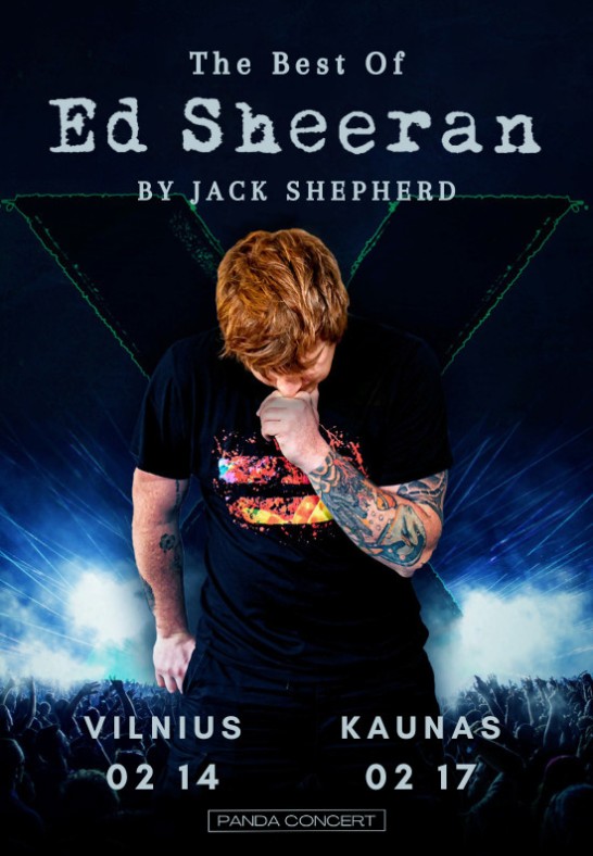 The Best Of ED SHEERAN by Jack Shepherd I Baltic Tour
