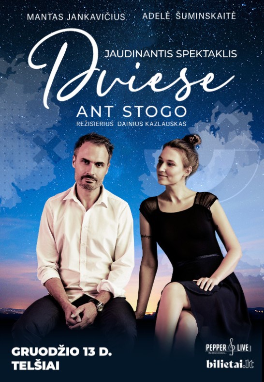 Spektaklis ''Dviese ant stogo'' | Telšiai