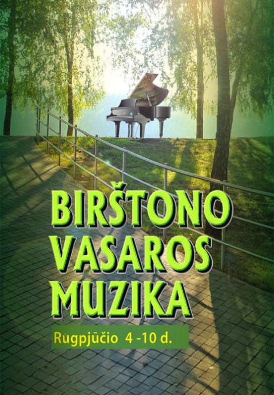 BIRŠTONO VASAROS MUZIKA