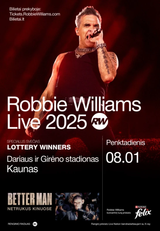 ROBBIE WILLIAMS LIVE 2025 01.08.2025 Dariaus ir Girėno stadionas Bilietai