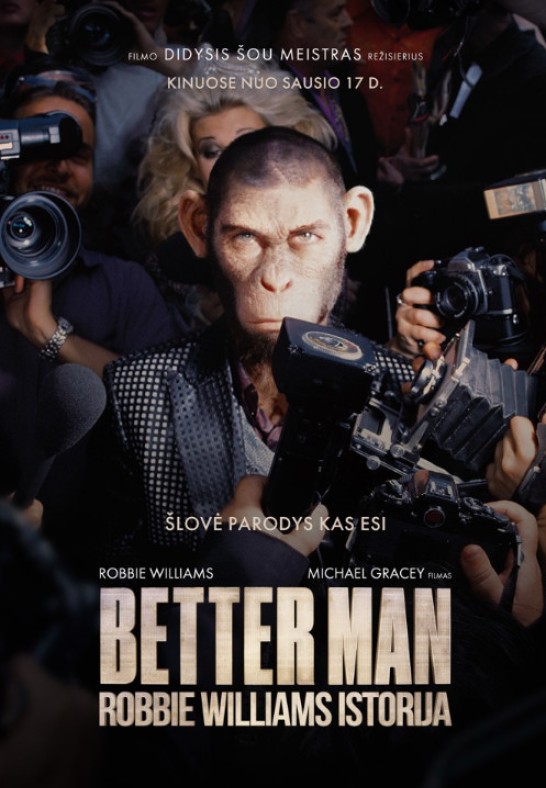 Better Man: Robbie Williams istorija (Skalvija)