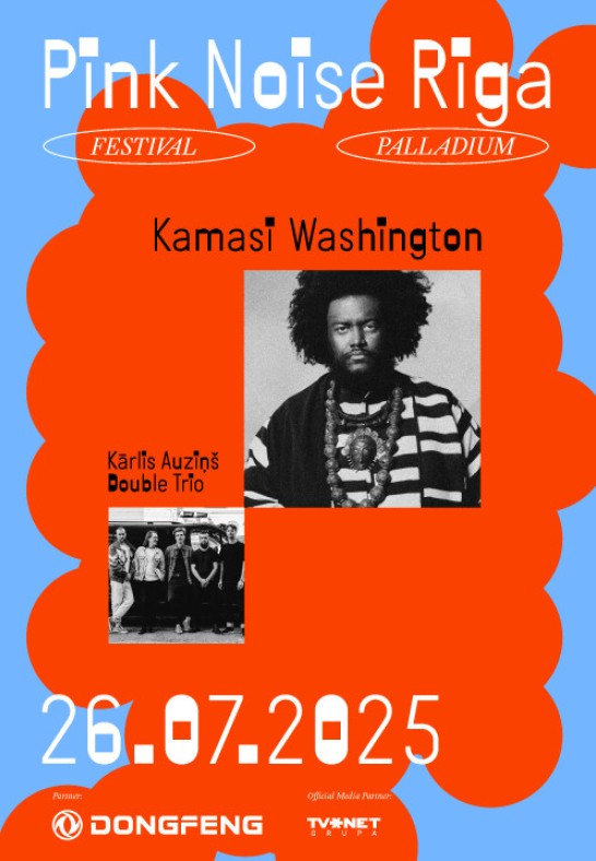 Kamasi Washington - Pink Noise Riga
