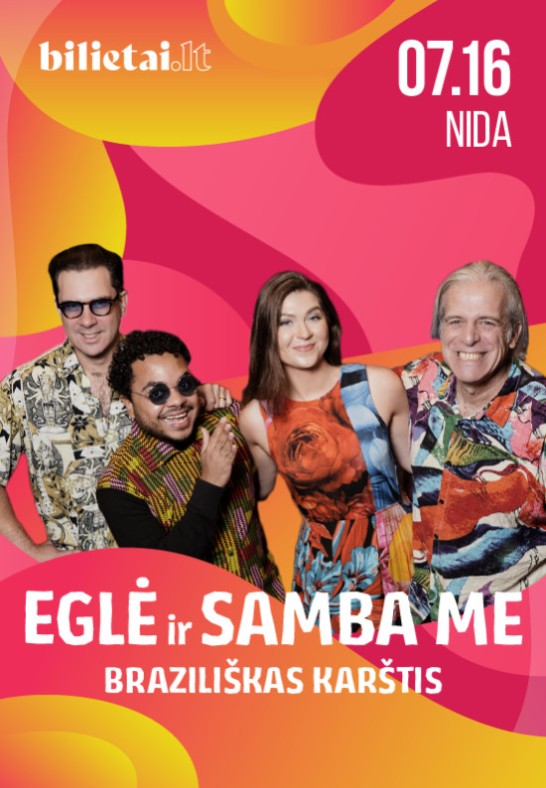 Eglė ir SAMBA ME | Braziliškas karštis | Nida