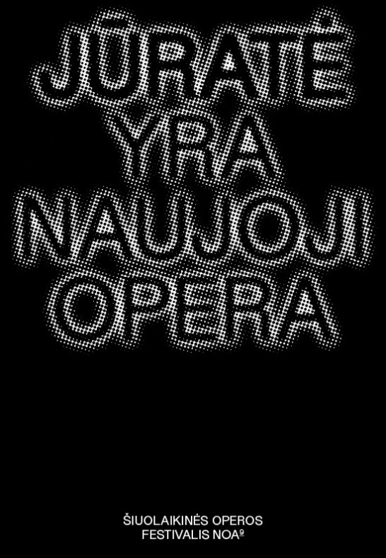 Įsivaizduojama Čiurlionio opera ''Jūratė''. Šiuolaikinės operos festivalis NOA