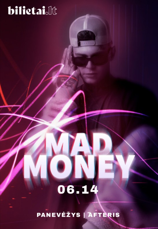 Mad Money | Panevėžys | Afteris