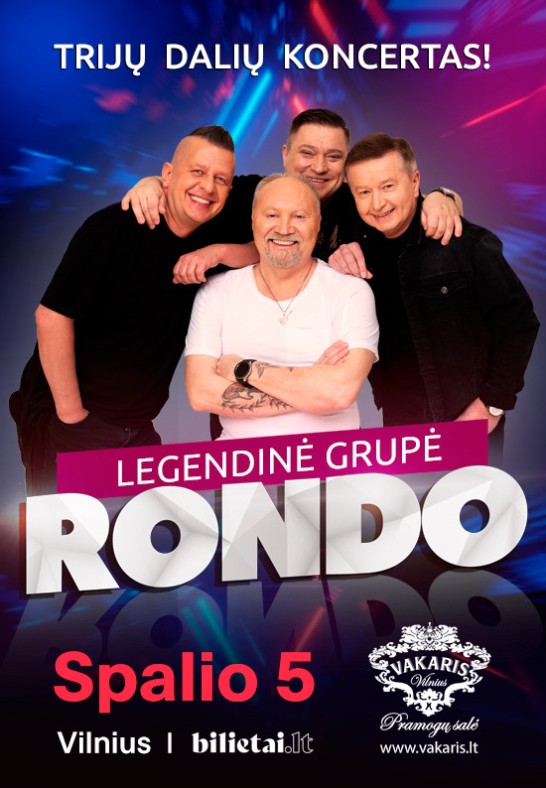 Legendinės grupės RONDO trijų dalių koncertas
