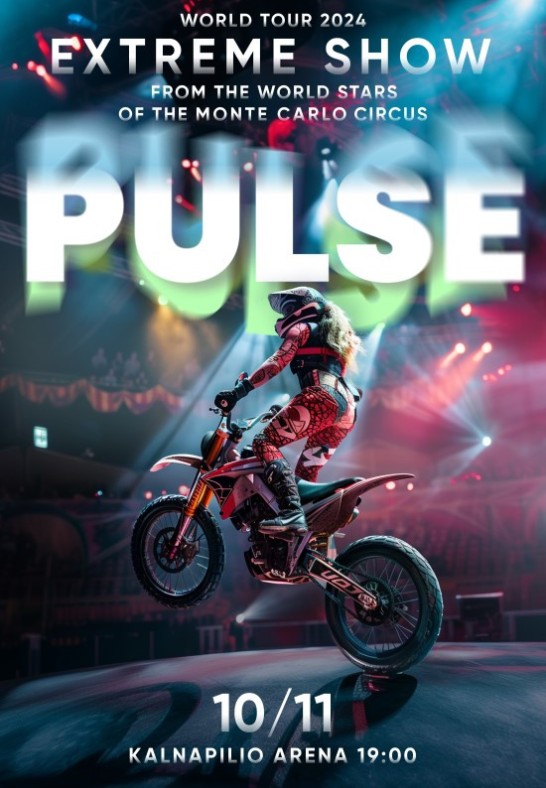 Extreme show PULSE | Panevėžys