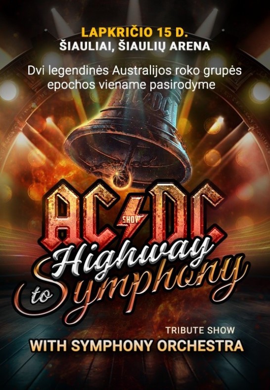 (Šiauliai) AC/DC Tribute Show «Highway To Symphony» with Symphony Orchestra