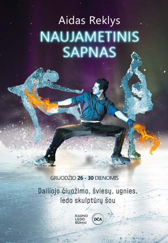 Dailiojo čiuožimo, ledo skulptūrų ir ugnies šou ''Naujametinis Sapnas''