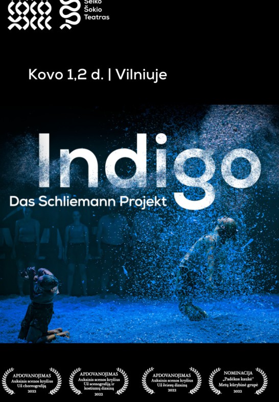 Šokio spektaklis Indigo. Das Schliemann Projekt