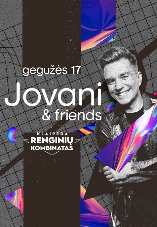 Jovani & Friends | Klaipėda