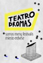 Festivalis ''Teatrodromas''